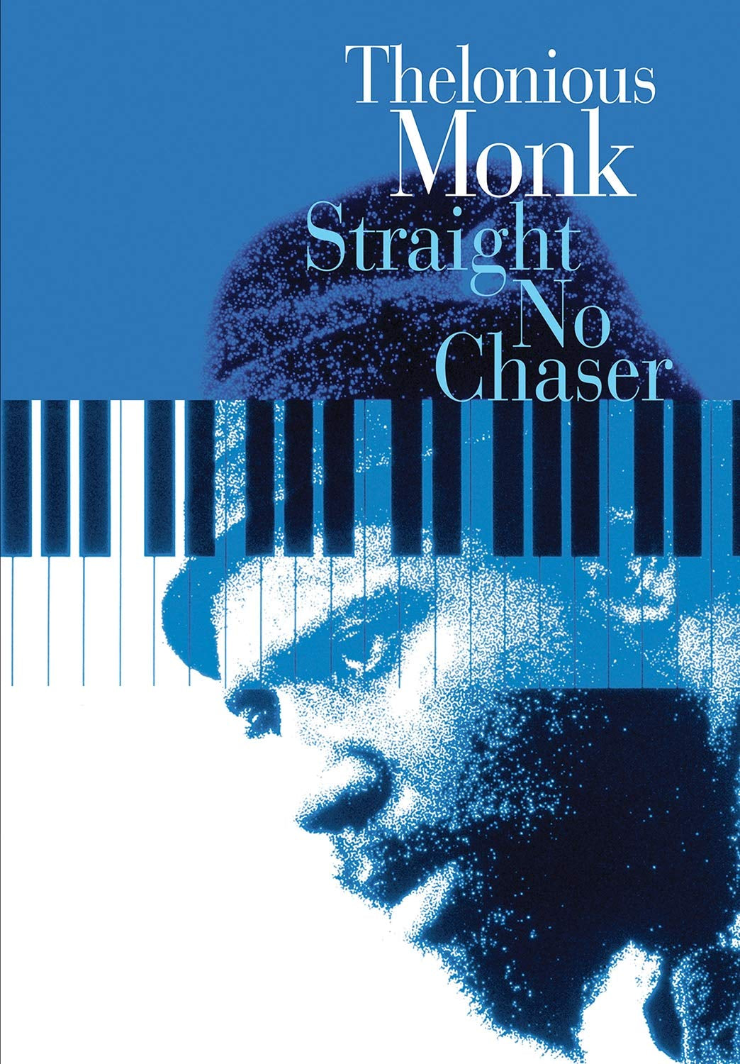 Thelonious Monk: Straight No Chaser